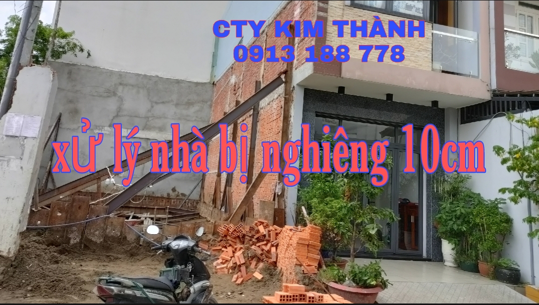 XỬ LÝ NHÀ NGHIÊNG - QUẬN TÂN PHÚ